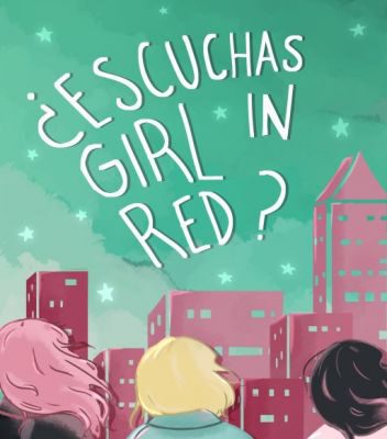 «¿Escuchas Girl in red?» Ash Quintana